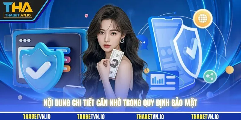 Nội dung chi tiết cần nhớ trong quy định bảo mật